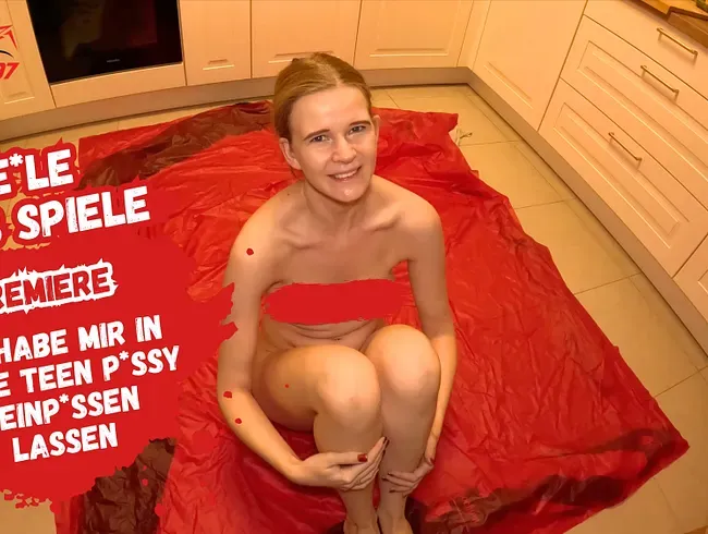 Geile Perverse Piss Spiele! In die Teen Pussy reingepisst! Bis sie überläuft!