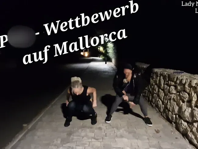 Piss Wettbewerb auf Mallorca