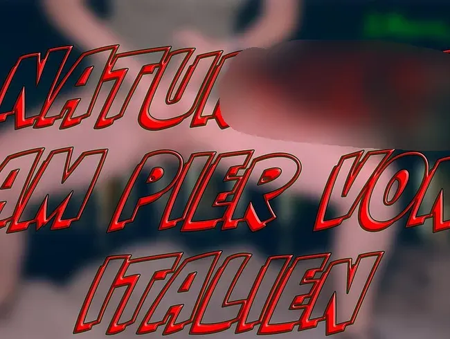 Natursekt am Pier von Italien, geil war es