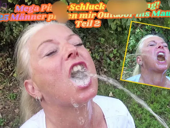 Mega Pisse-Schluck-GangBang! 25 Männer pissen mir Outdoor ins Maul! Teil 2