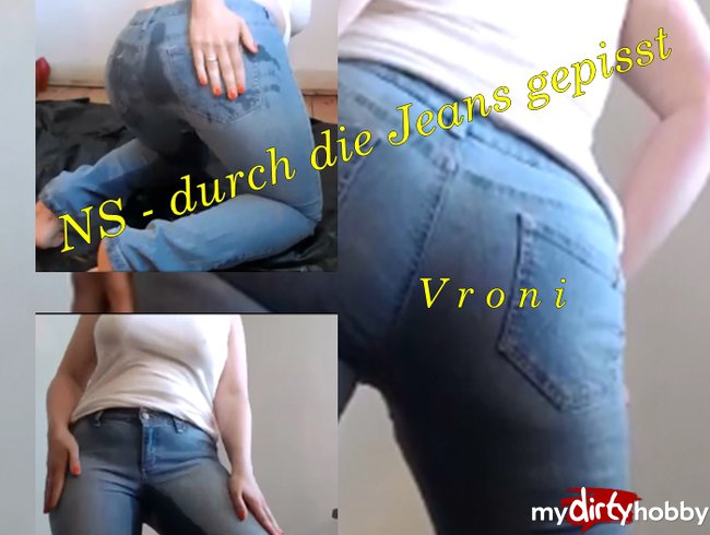NS - durch die Jeans gepisst