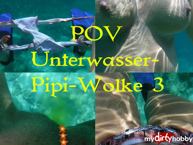 POV Unterwasser Pipi-Wolke 3