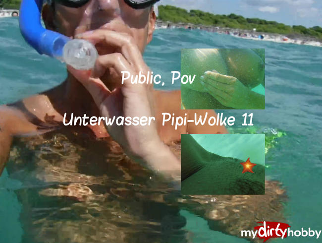 Public, POV: Unterwasser Pipi-Wolke 11