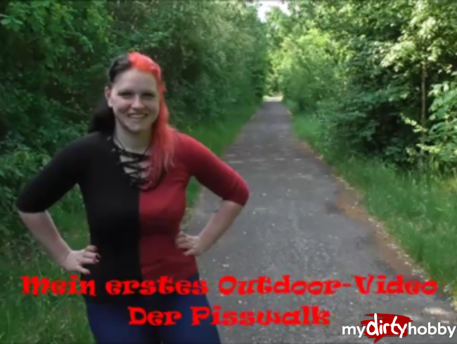 Erstes Outdoor-Video: Der Pisswalk