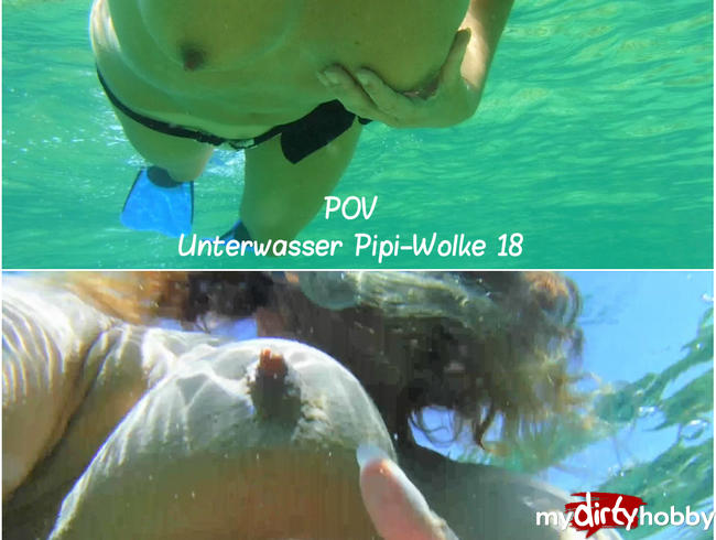 POV: Unterwasser Pipiwolke 18